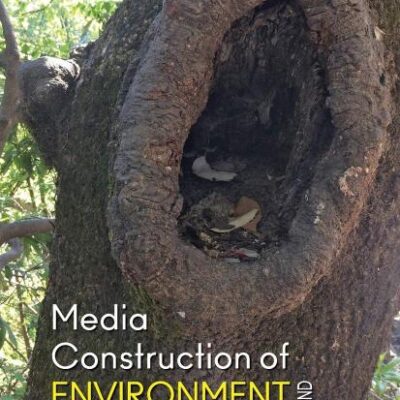 Media Construction of Environment and Sustainability in India