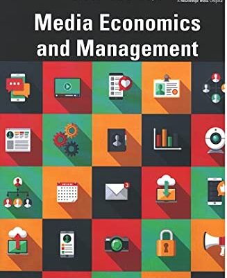 Media Economics and Management