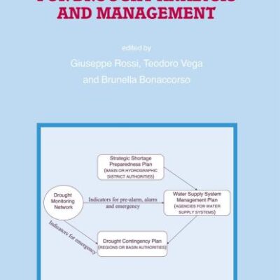 METHODS AND TOOLS FOR DROUGHT ANALYSIS AND MANAGEMENT (WATER SCIENCE AND TECHNOLOGY LIBRARY