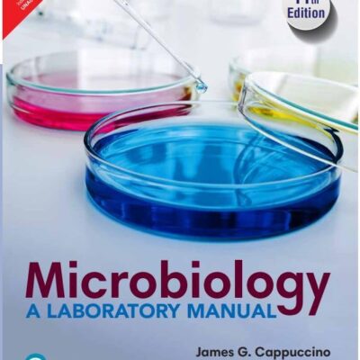 Microbiology: A Laboratory Manual