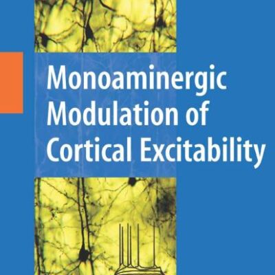 MONOAMINERGIC MODULATION OF CORTICAL EXCITABILITY