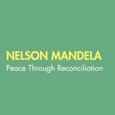 Nelson Mandela: Peace Through Reconciliation