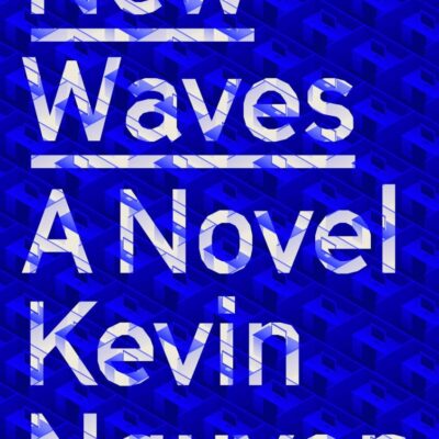 New Waves: A Novel