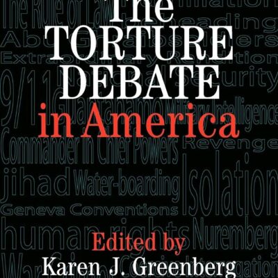 The Torture Debate in America