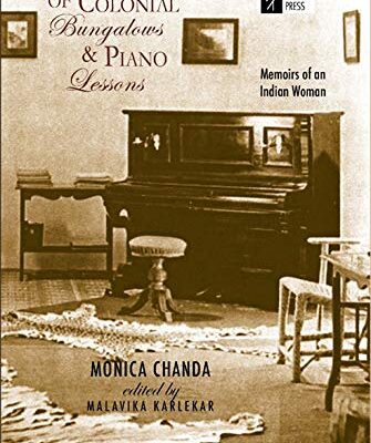 OF COLONIAL BUNGALOWS AND PIANO LESSONS (HB)