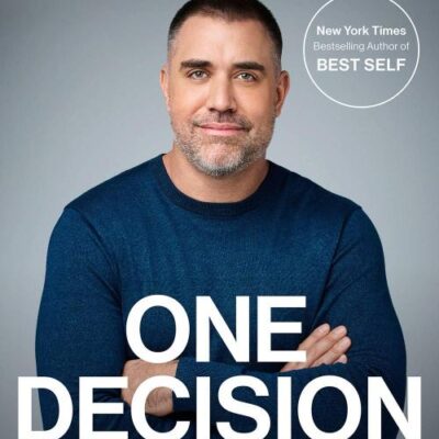 One Decision The First Step To A Better Life