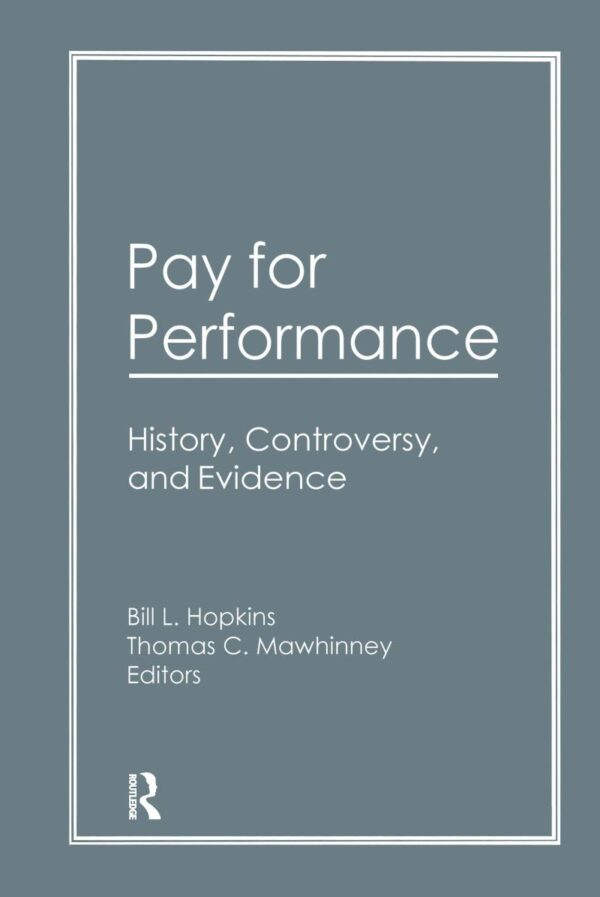 Pay for Performance: History