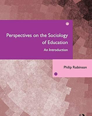 Perspectives on the Sociology of Education