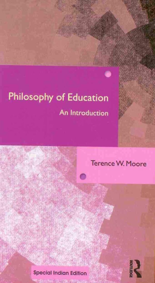 Philosophy of Education: An Introduction