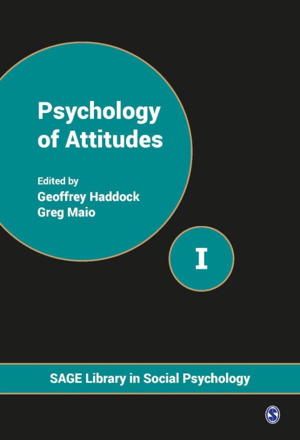 Psychology of Attitudes (Set of 5 Volumes) (SAGE Library in Social Psychology)