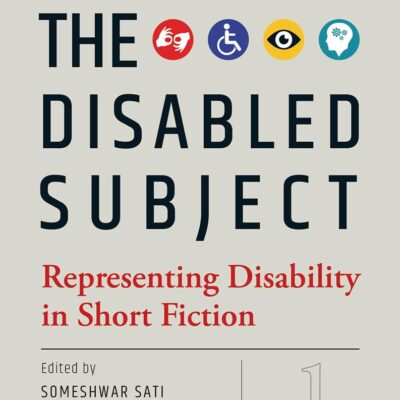 Reclaiming the Disabled Subject