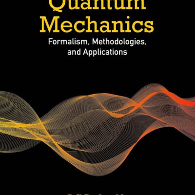 Quantum Mechanics: Formalism