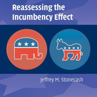 Reassessing the Incumbency Effect