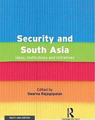 Security and South Asia: Ideas