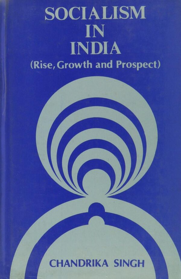 Socialism in India: Rise