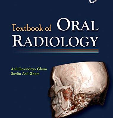 Textbook of Oral Radiology