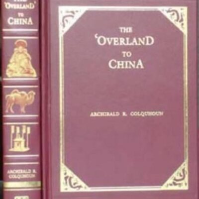 The "Overland" to China