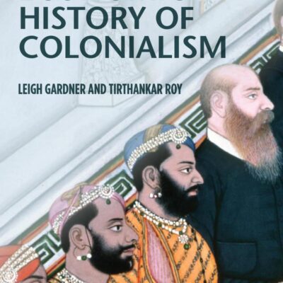 The Economic History of Colonialism