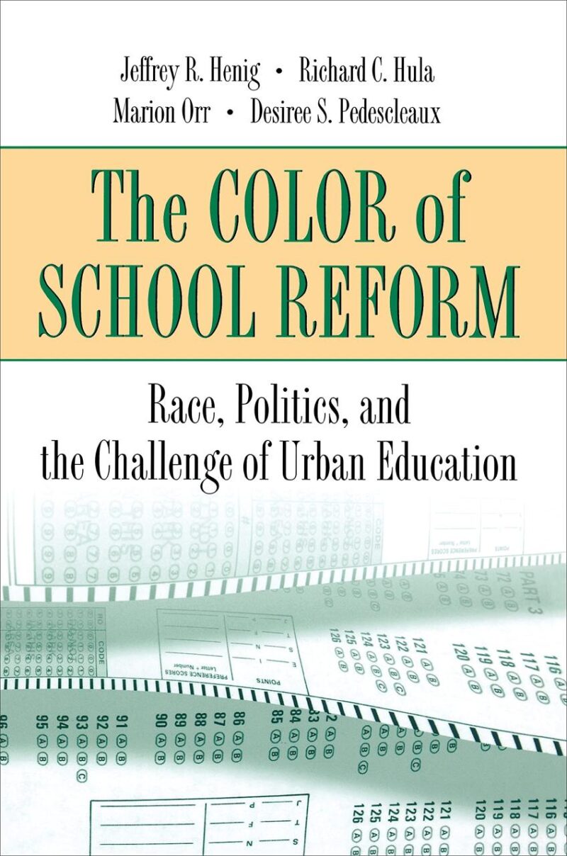 The Colour of School Reform: Race