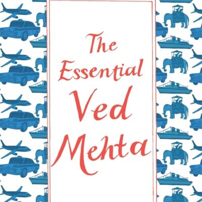 Essential Ved Mehta