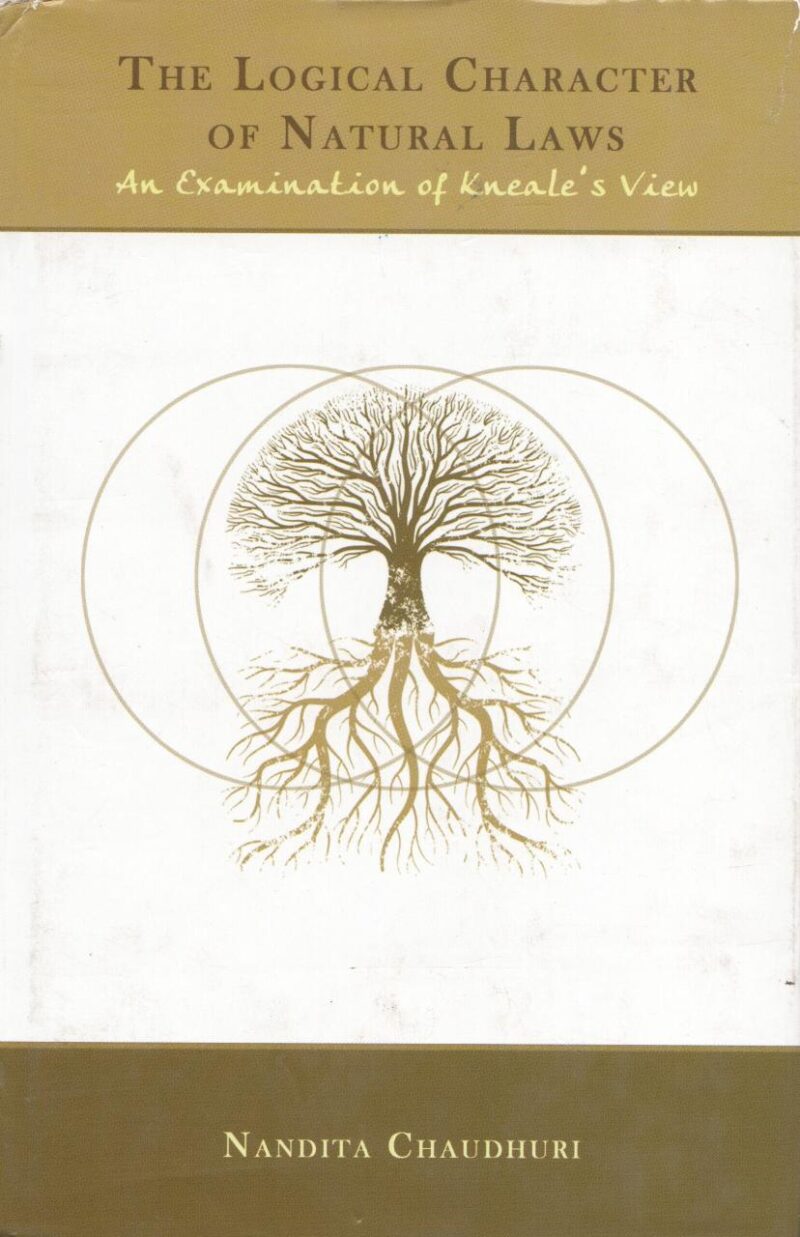 The Logical Character of Natural Laws: An Examination of Kneale`s View