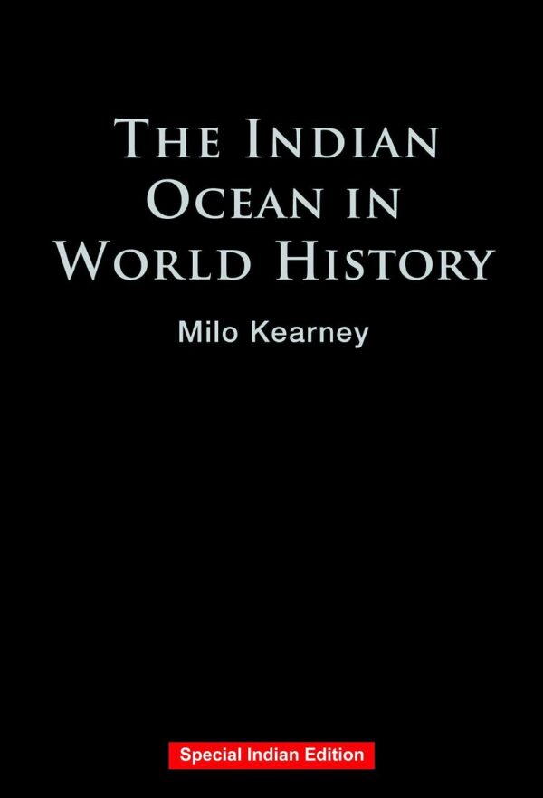 The Indian Ocean in World History