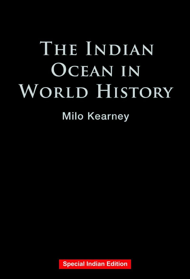 The Indian Ocean in World History