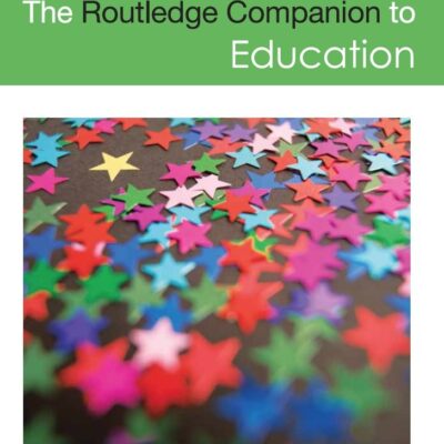 The Routledge Companion to Education