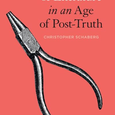 The Work of Literature in an Age of Post-Truth