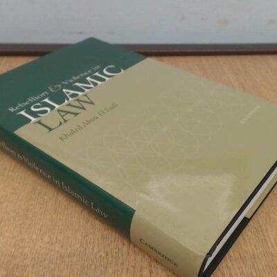 Rebellion and Violence in Islamic Law
