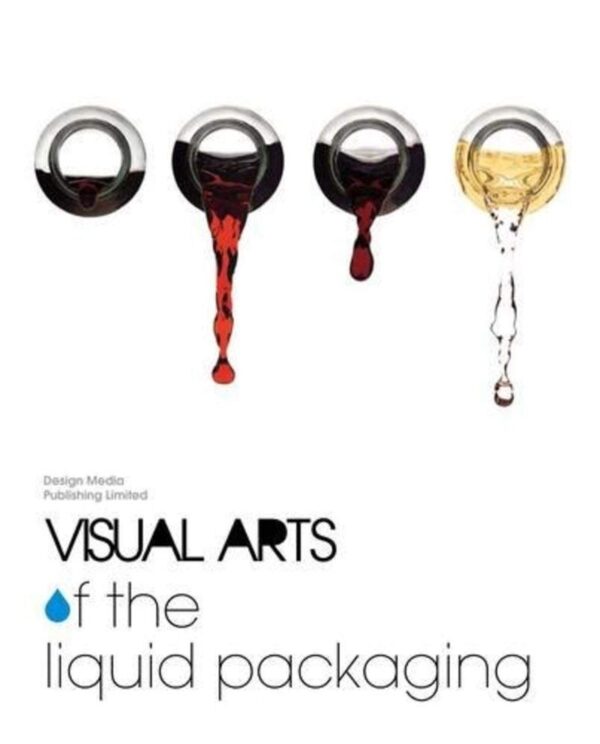 Visual Arts Of The Liquid Packaging (Pb 2012)