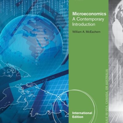 MICROECONOMICS: A CONTEMPORARY INTRODUCTION 10TH EDITION.