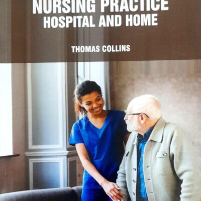 NURSING PRACTICE HOSPITAL AND HOME (PB 2025) NURSING TEXTBOOK SERIES