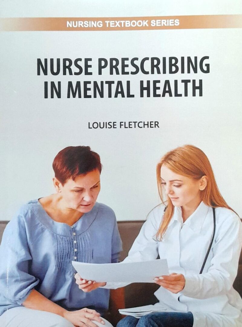 NURSE PRESCRIBING IN MENTAL HEALTH (PB 2025) NURSING TEXTBOOK SERIES