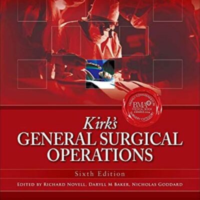 Kirk's General Surgical Operations