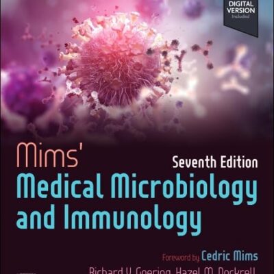 MIMS MEDICAL MICROBIOLOGY AND IMMUNOLOGY WITH ACCESS CODE 7ED (PB 2025)