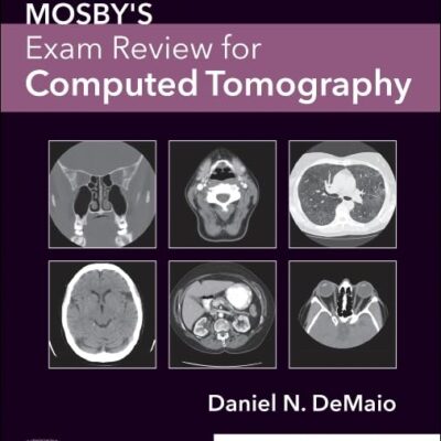 Mosby's Exam Review for Computed Tomography