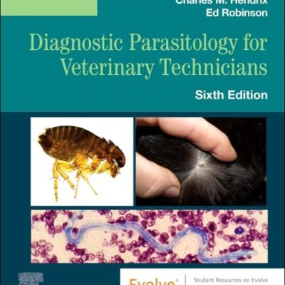 DIAGNOSTIC PARASITOLOGY FOR VETERINARY TECHNICIANS