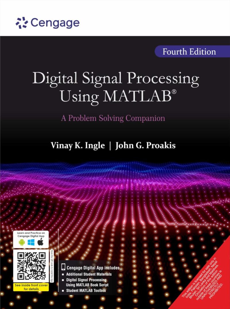 Digital Signal Processing Using MATLAB®: A Problem Solving Companion