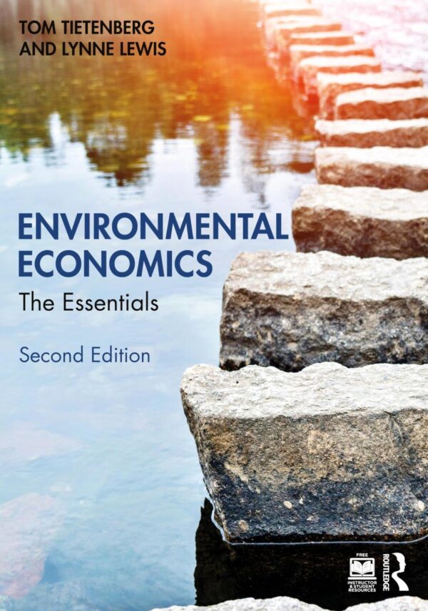 Environmental Economics: The Essentials