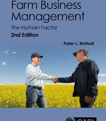 FARM BUSINESS MANAGEMENT : THE HUMAN FACTOR
