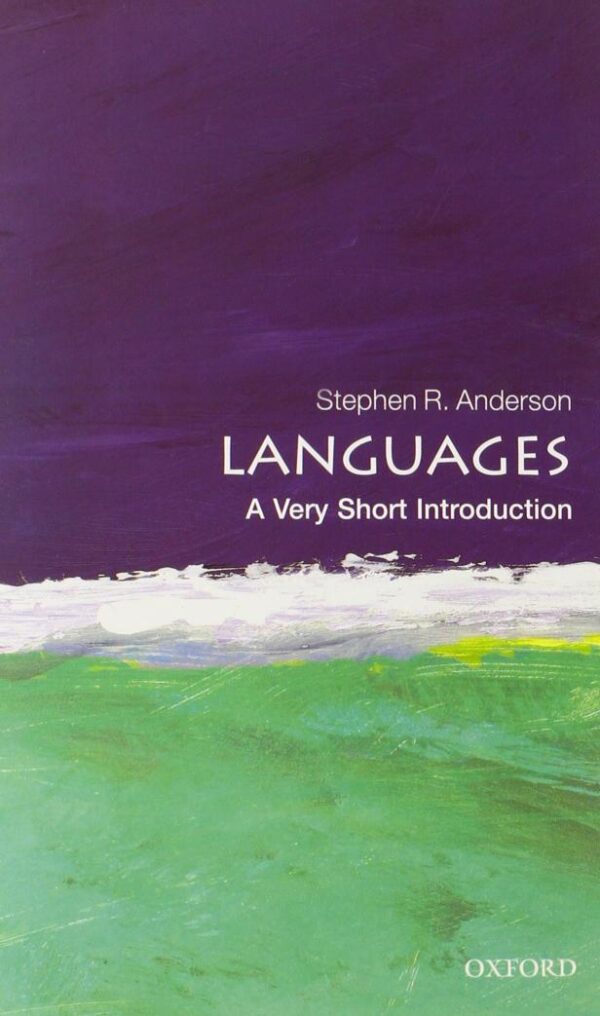 LANGUAGES VSI: A Very Short Introduction (Very Short Introductions)