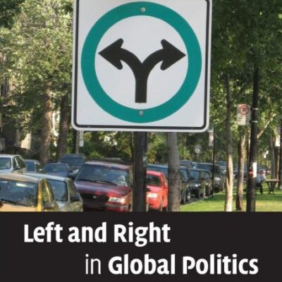 Left and Right in Global Politics