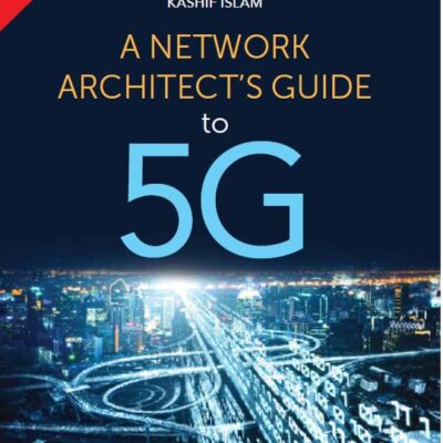 A Network Architect's Guide to 5G
