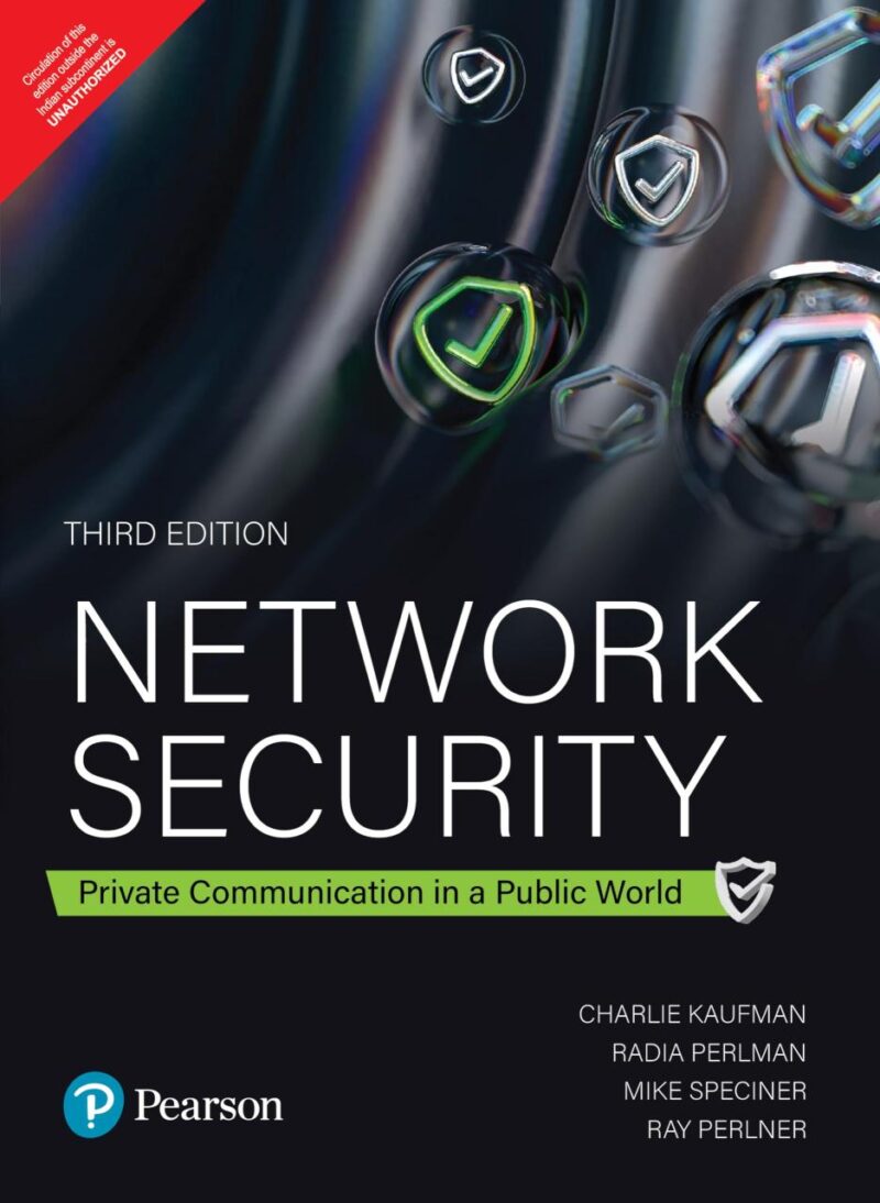 Network Security: Private Communications in a Public World