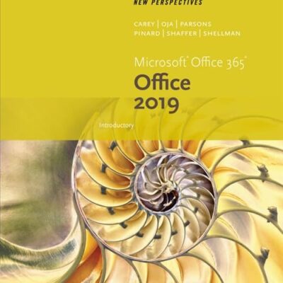 New Perspectives MicrosoftOffice 365 & Office 2019 Introductory
