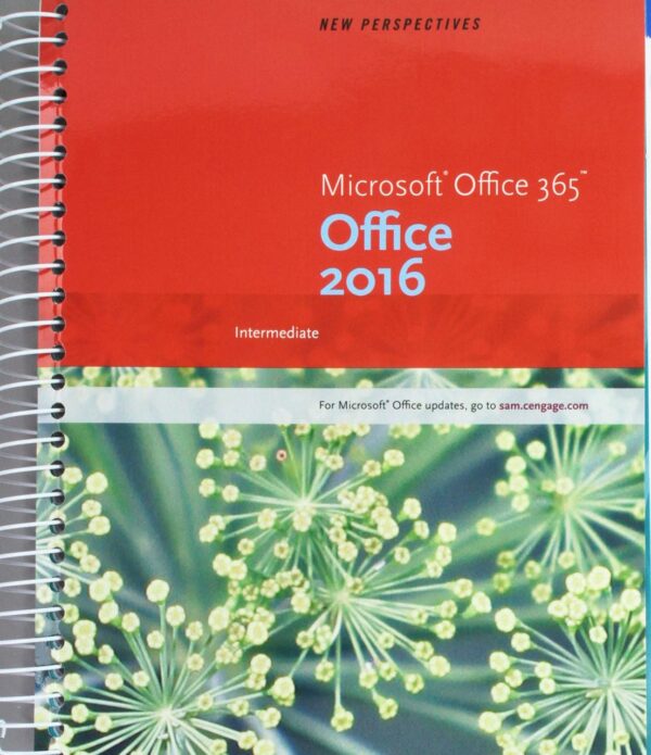 NEW PERSPECTIVES MS OFFICE 365/2016 INTERMEDIATE