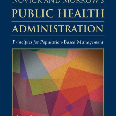 Novick & Morrow's Public Health Administration