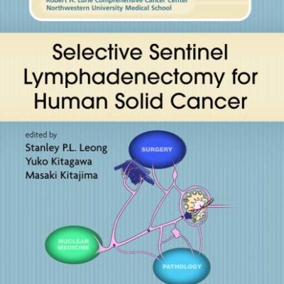 SELECTIVE SENTINEL LYMPHADENECTOMY FOR HUMAN SOLID CANCER