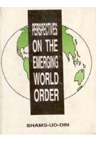 Perspectives On The Emerging World Order